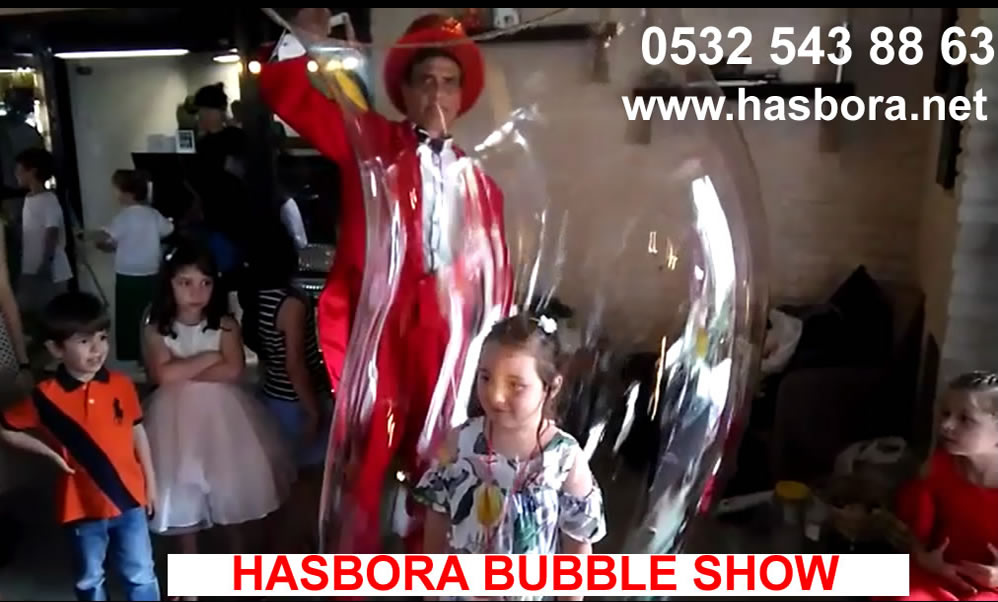 hasbora bubble show dogum gunu etkinligi